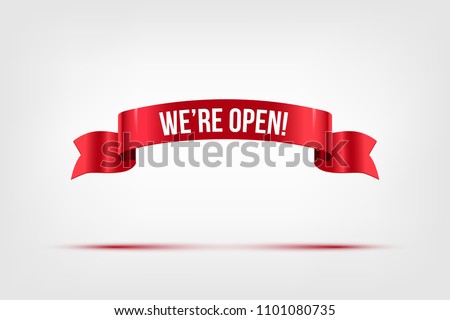 We're open text on red ribbon isolated on gray. Vector illustration.