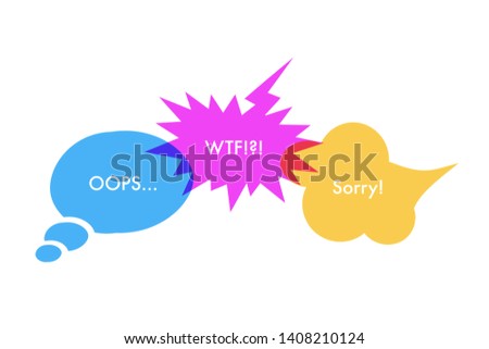 Speech bubbles and slang expressions illustration. Asking apology informal phrases. Tabooed WTF acronym. Expressing dissatisfaction, anger, surprise. Banner, poster, chat, comics design element