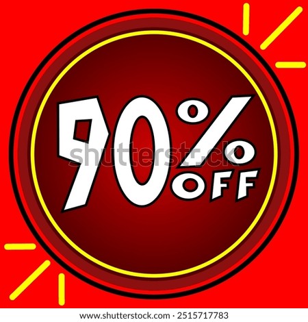 90 off ninety percent off 90 off Promotions with white numbers, red background, red ball, yellow and black circles.eps