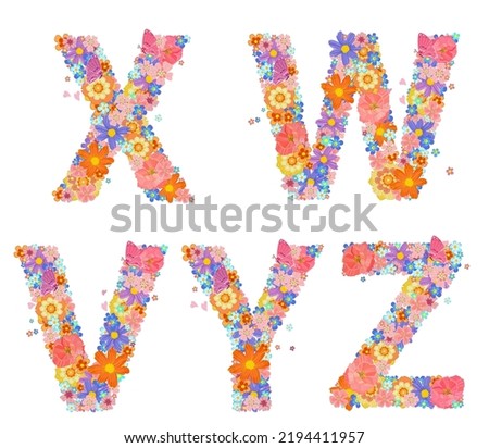 cheerful floral font alphabet with perching butterflies and flying hearts around. collection of colorful letters X, W, V, Y, Z  with stylized flowers. signs of abc with brite poppies and marguerite