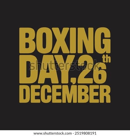 Celebrate Boxing Day: Mark your calendars for December 26th! Join us for a day filled with fun, festivities, and holiday cheer. 🎁🥊 #BoxingDay #HolidayCelebration