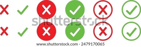 Check mark and cross mark icon button set. Red and green checklist or voting sign. Tick and X icon vector. Checkmark and approval symbol illustration