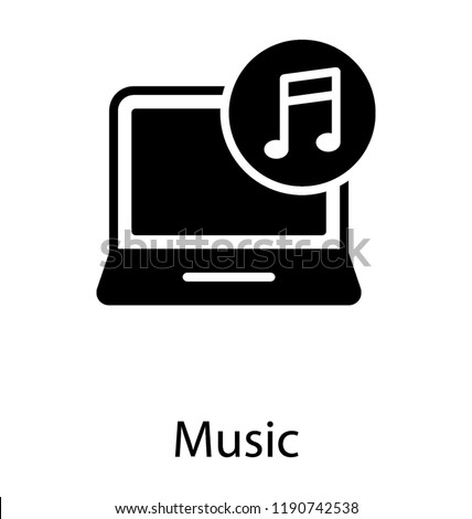 Laptop with music sign, music player  