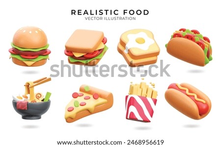 Set of realistic 3d Fast Food icons Burger, Sandwich, Toast with Egg, Tacos, Ramen, Pizza, French Freis and Hot Dog. 3d Food Vector illustration