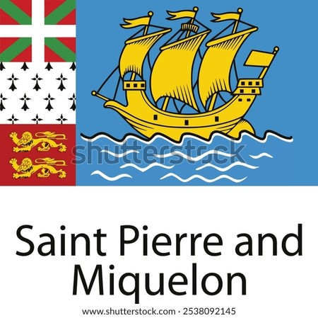 The official flag of the French overseas collectivity of Saint Pierre and Miquelon, featuring a yellow ship sailing on a blue sea with white waves. The flag also includes other elements, like a cross 