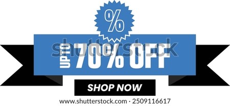 Upto 70 Percent Off Promotional Ecommerce Offer Design Marketing Symbol