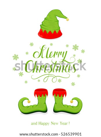 Green hat and shoes elf isolated on white background, holiday costume and lettering Merry Christmas and Happy New Year, illustration.