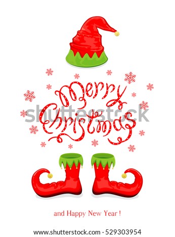Red hat and shoes elf isolated on white background, holiday costume and lettering Merry Christmas and Happy New Year, illustration.