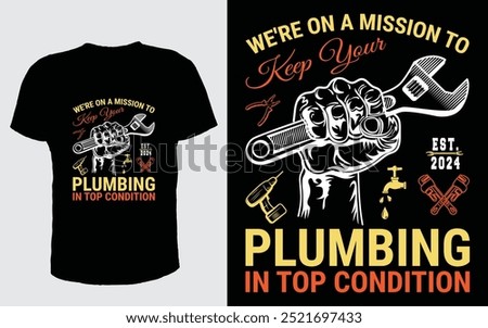 Plumber T-Shirt Design and Graphic