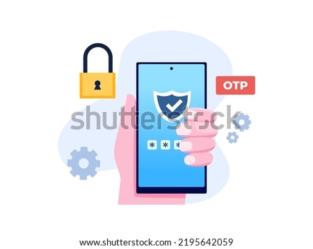 OTP One-time password for Security on banking transaction, web login, email Illustration.
Two Factor security concept.
Can use for web, landing page, apps, infographic 