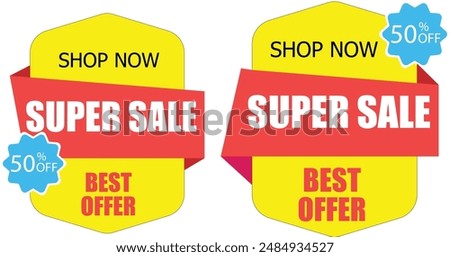 Eye-catching Super Sale banner with bold text and vibrant colors, perfect for promotions, featuring a 50% off discount and best offer highlights.