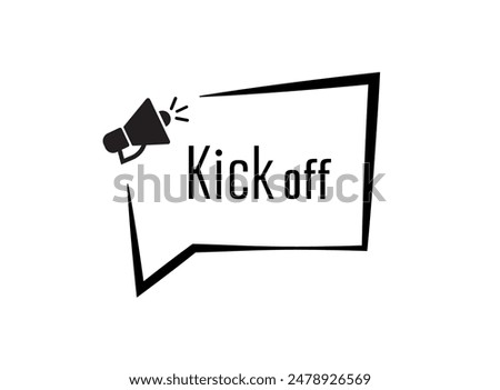 kick off text information sign