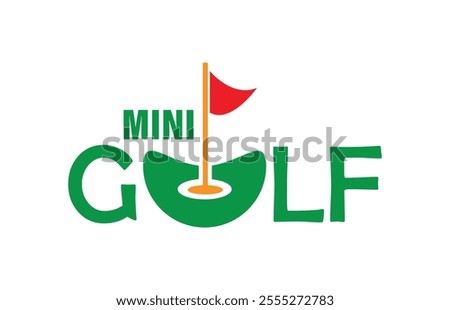 Similar – Image, Stock Photo Sign mini golf sign