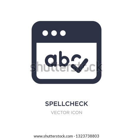 spellcheck icon on white background. Simple element illustration from UI concept. spellcheck sign icon symbol design.