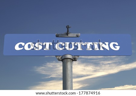 Cost cutting road sign