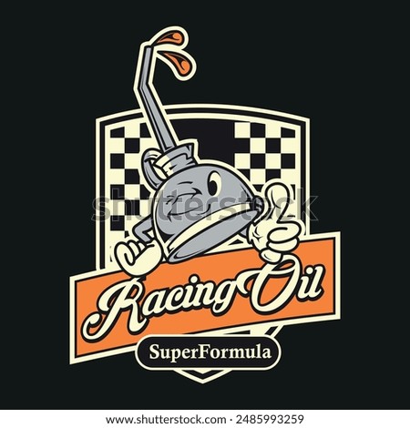 Racing tee, Vintage racing design, vector, oil can mascot cartoon
