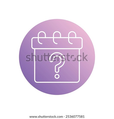 Calendar With Question Mark icon isolated on a white background. Vector illustration.