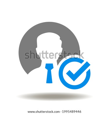 Businessman with check mark vector illustration. Register user ok symbol. Recruitment success icon. We are hiring logo.