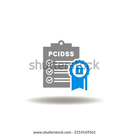 Vector illustration of PCI DSS checklist and stamp with lock. Symbol of PCI DSS - Payment Card Industry Data Security Standard. Icon of secure pay trancsactions.