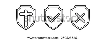 Shield with cross icon , plus icon and tick and wrong icon vector icon set .