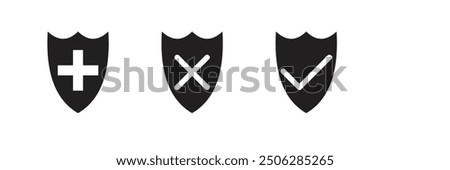 Shield with cross icon , plus icon and tick and wrong icon vector icon set .