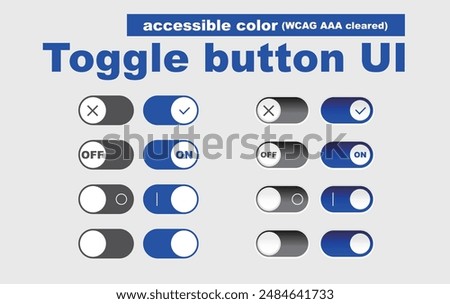 Toggle switch material with a color scheme that meets accessibility color standards.