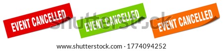 event cancelled sticker. event cancelled square isolated sign