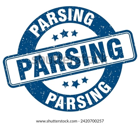 parsing stamp. parsing sign. round grunge label