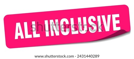 all inclusive sticker. all inclusive rectangular label isolated on white background