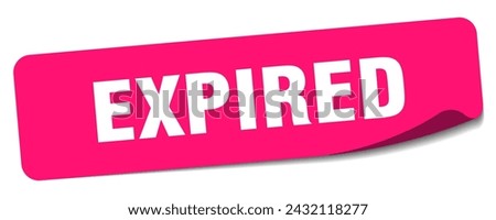 expired sticker. expired rectangular label isolated on white background