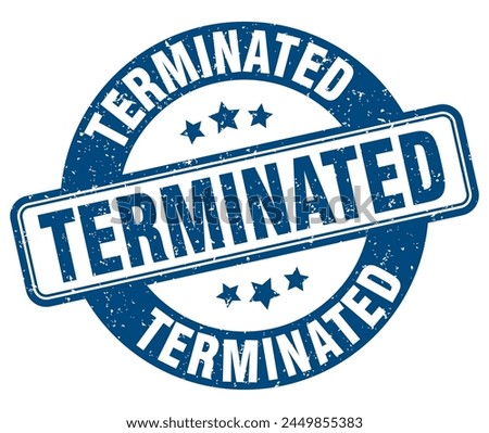 terminated stamp. terminated sign. round grunge label