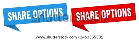 share options banner sign. share options speech bubble label set