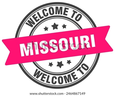 Welcome to Missouri stamp. Missouri round sign isolated on white background