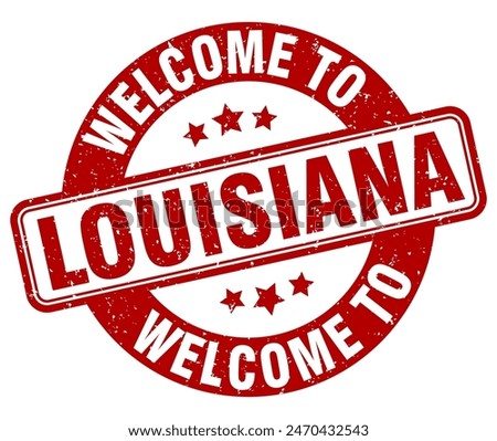 Welcome to Louisiana stamp. Louisiana round sign isolated on white background