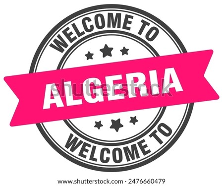 Welcome to Algeria stamp. Algeria round sign isolated on white background