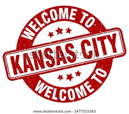 Welcome to Kansas City stamp. Kansas City round sign isolated on white background