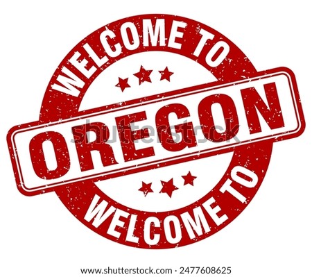 Welcome to Oregon stamp. Oregon round sign isolated on white background