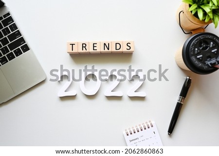 TRENDS 2022 Business Concept,Top view Foto d'archivio © 