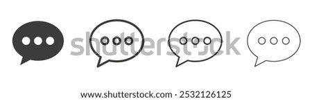 Speech bubble icon in fill and three stroke sizes