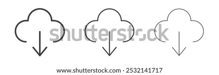 Cloud download icon in fill and three stroke sizes