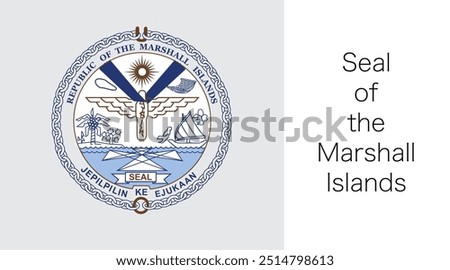 Seal of the Marshall Islands Vector Illustration
