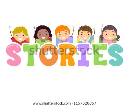 Illustration of Stickman Kids with Hands Up and Stories Lettering