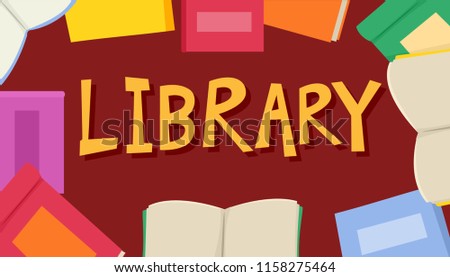 Illustration of Several Closed and Open Books with Library Lettering Design