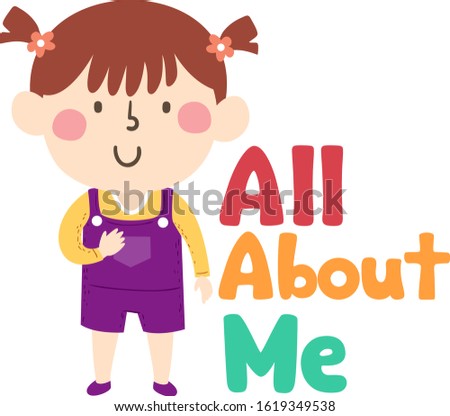Illustration of a Kid Girl Student Standing Next to All About Me Lettering