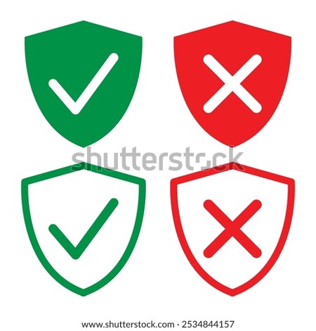 Protection and unprotection, green shield checkmark  red shield cross. Green and red shield checkmark, cross, approved, rejected, yes, no. Set of red and green crosses and checkmarks in eps 10.