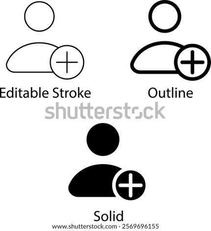 Add friends icon , Add new user with plus symbol , invite icon join sign . DITABLE STROKE ICON, outline and filled web icons vector sign