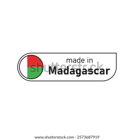 Made in Madagascar label badge vector illustration design, made in Madagascar logo design.