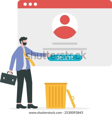 businessman standing with an account or profile and trash can. Users deleting social accounts to waste bin. Concept of delete profile, account deactivation, remove data files or page. Flat vector illu