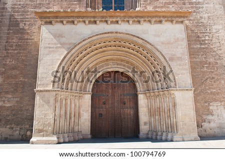 Entrance of the Cathedral of the Assumption of our Lady of Valencia, view from Almoina square. The Cathedral was built between 1252 and 1482 on the site of a mosque and previously a Roman temple.