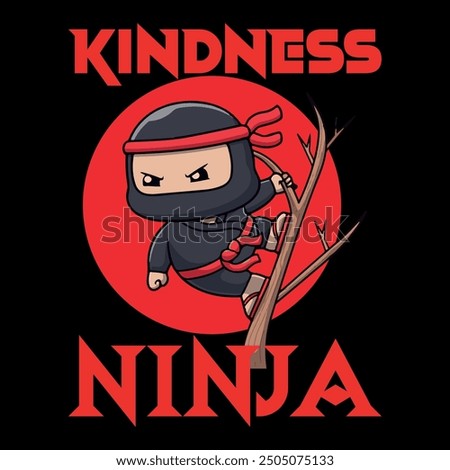 Kindness Ninja T-shirt Design and vector This is my new Autism T-Shirt Design Hello and Welcome to my T-Shirt Design Store. Here You Can find and Buy T-Shirt Design